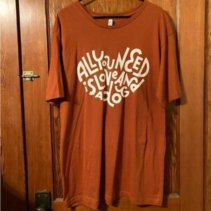 All You Need Is Love And A Dog Top